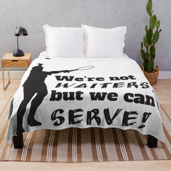 Item preview, We're Not Waiters But We Can Serve designed and sold by 4AllTimes.