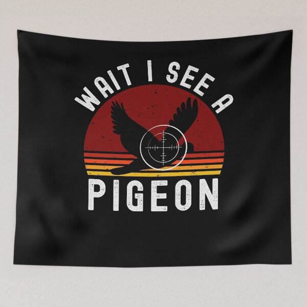 Item preview, Wait I See A Pigeon Dove Hunting Vintage Retro Distressed designed and sold by VDKMerch.
