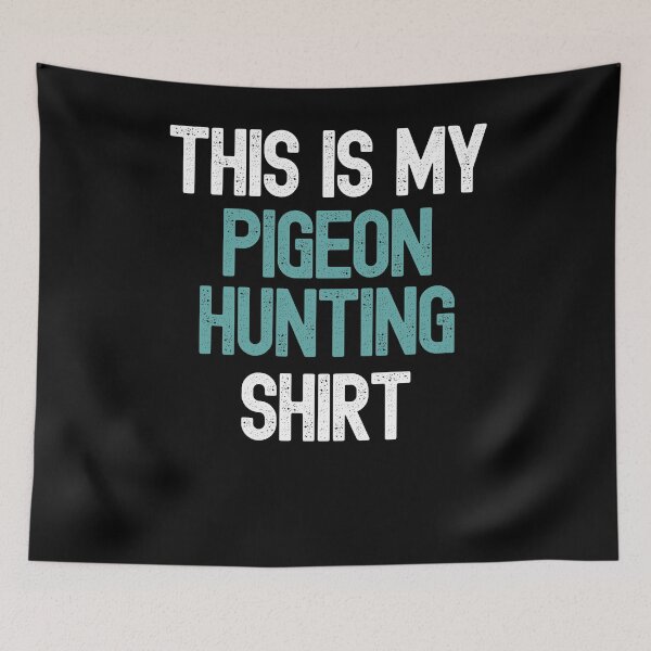Item preview, Funny This Is My Pigeon Hunting Dove Hunter Season Vintage designed and sold by VDKMerch.