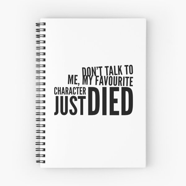 Item preview, Don't talk to me, my favourite character just died - Oliver Queen, Bellamy Blake... Grey's designed and sold by ArrowverseTech.