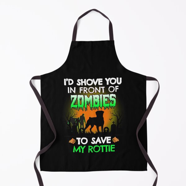 Item preview, Funny Rottweiler - I'd Shove You In Front of Zombies to Save My Rottie Halloween Shirt designed and sold by Guarddogdrive.