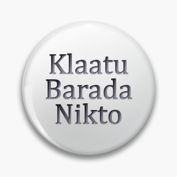 Item preview, Klaatu Barada Nikto Alien Language designed and sold by SumoShark.