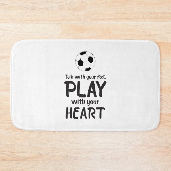 Item preview, Talk With Your Feet Play With Your Heart designed and sold by 4AllTimes.