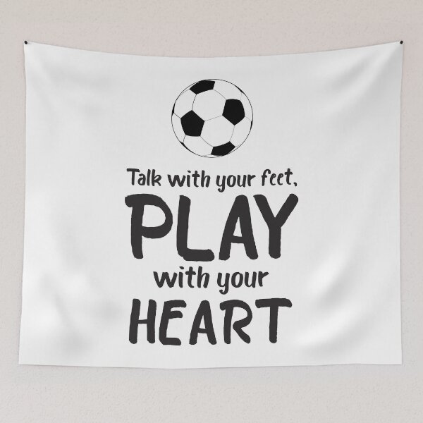 Item preview, Talk With Your Feet Play With Your Heart designed and sold by 4AllTimes.
