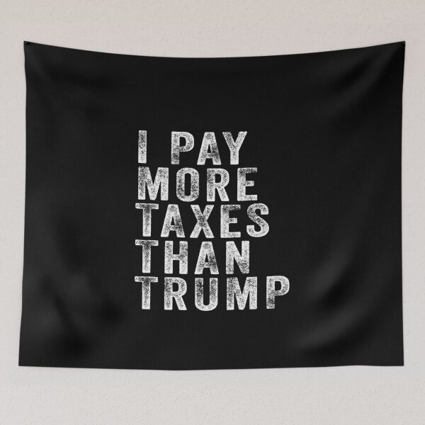 Item preview, Pago más impuestos que Trump designed and sold by kader85.