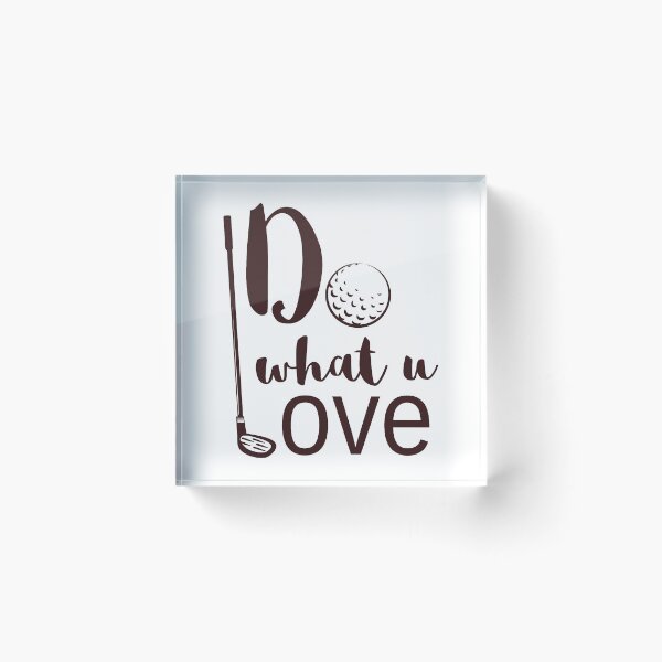 Item preview, Do What You Love, Golfer designed and sold by 4AllTimes.