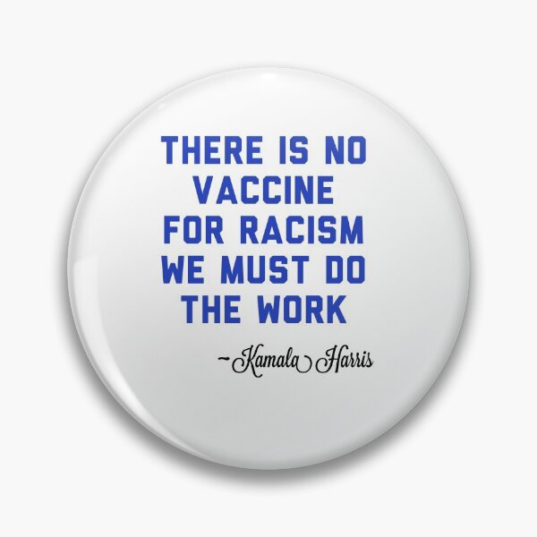Item preview, Vice President Kamala Harris, no vaccine for racism, blue designed and sold by Spiritualish.