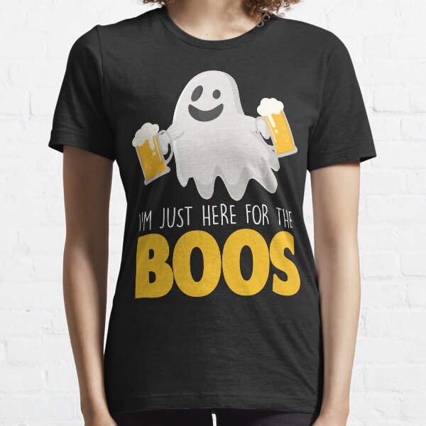 Ich bin nur hier für die BOOS Essential T-Shirt