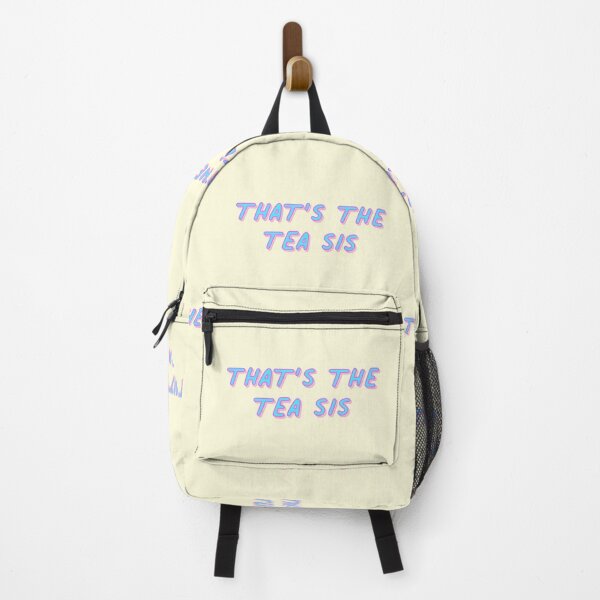 Item preview, That's The Tea Sis Hip Meme designed and sold by thefrshmachine.