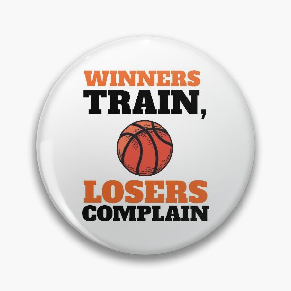 Item preview, Winners Train, Losers Complain designed and sold by 4AllTimes.