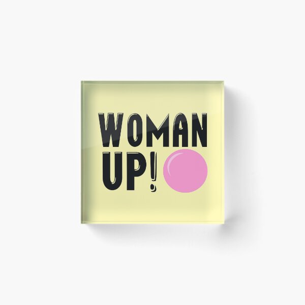 Item preview, Woman up! designed and sold by hxvoltage.