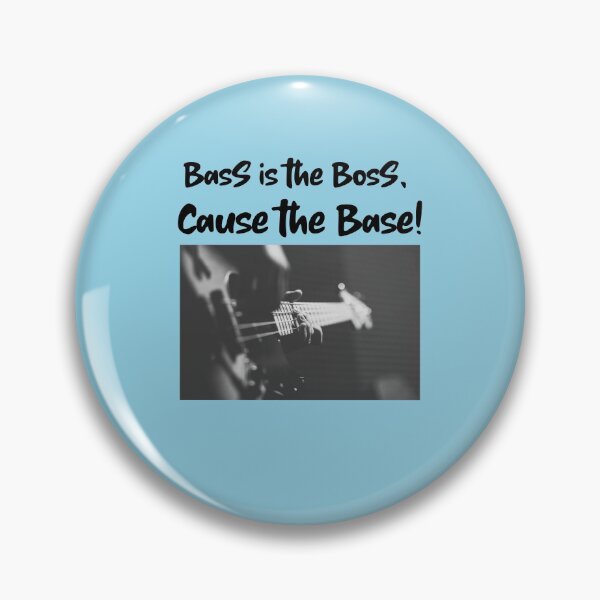 Item preview, Bass is the Boss, Cause the Base! Music Piano Band designed and sold by musicmusicpin.