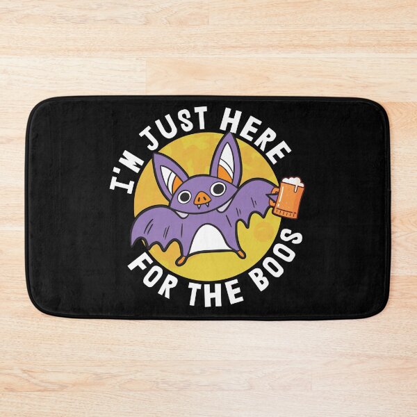 Item preview, I'm Just Here For The Boos Bat designed and sold by RandomStuffShop.