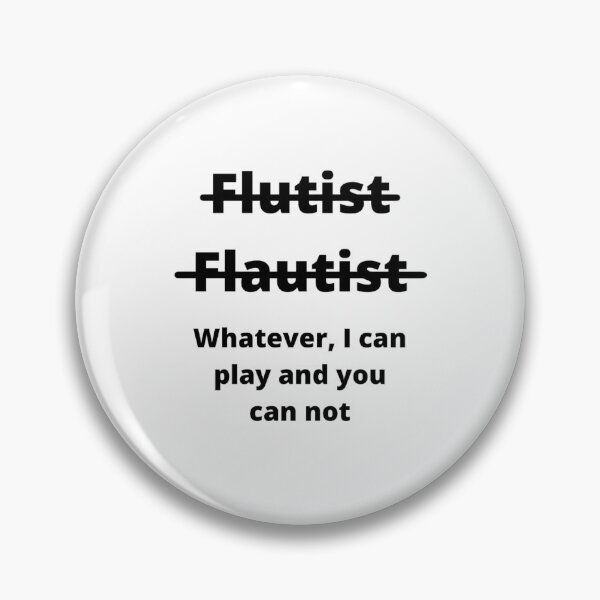 Item preview, Flutist? Flautist? Whatever designed and sold by Stylekingdom.