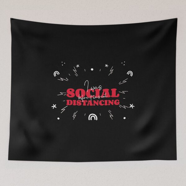Item preview, I was Social Distancing before it was COOL designed and sold by Rcasadesign.