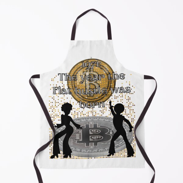 Item preview, 1971: The Year the Fiat Hustle Was Born, Bitcoin, Cryptocurrency designed and sold by WinningUniverse.