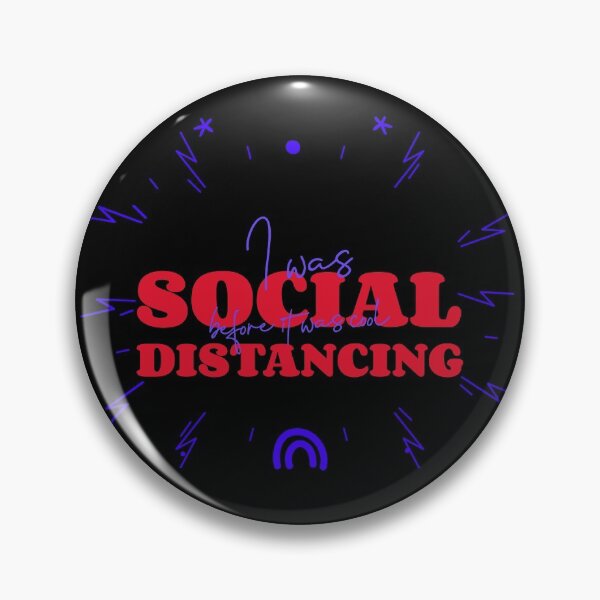 Item preview, I was Social Distancing before it was COOL designed and sold by Rcasadesign.