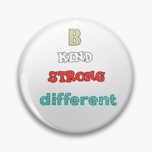 Item preview, Be kind be strong be different designed and sold by amanikafrawy.