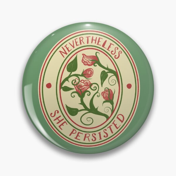 Item preview, Nevertheless she Persisted designed and sold by FrictionMaxxing.