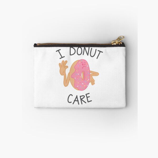 Item preview, I Donut Care Quote designed and sold by TheBrightInk.