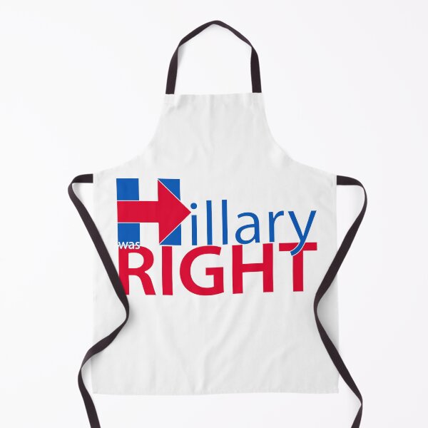 Item preview, Hillary Was Right designed and sold by Pellucid.