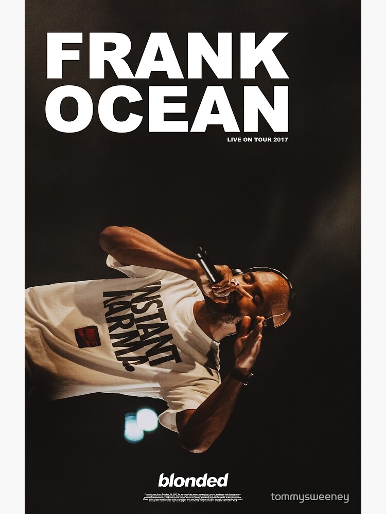 "FRANK OCEAN TOUR POSTER " Poster for Sale by tommysweeney Redbubble