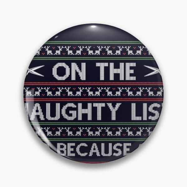 Item preview, On the Naughty list Because I cut people  designed and sold by mmos.