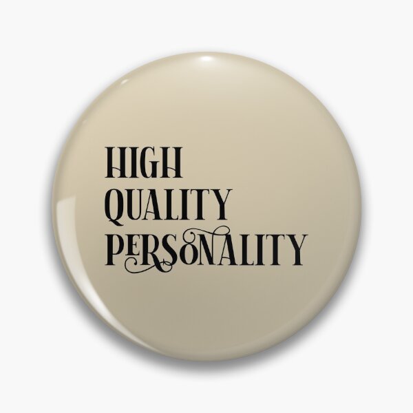 Item preview, High Quality Personality designed and sold by Aryeh Studio.