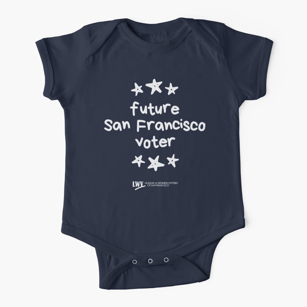 Future San Francisco Voter for babies and kids - white text Baby One-Piece