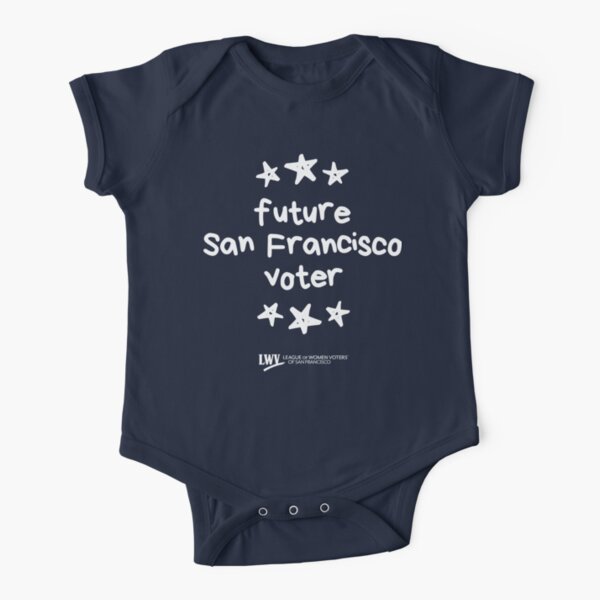 Future San Francisco Voter for babies and kids - white text Short Sleeve Baby One-Piece
