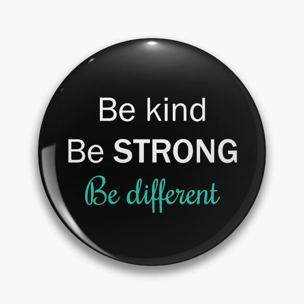 Item preview, Be kind Be strong Be different designed and sold by Moraable.