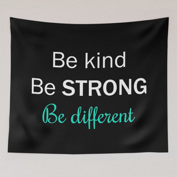 Item preview, Be kind Be strong Be different designed and sold by Moraable.