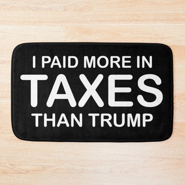 Item preview, I paid more taxes than donald designed and sold by Achily.