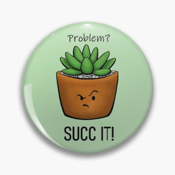 Artikelvorschau, Hab ein Problem? Succ It! - Sassy Succs Serie entworfen und verkauft von artbychojay.