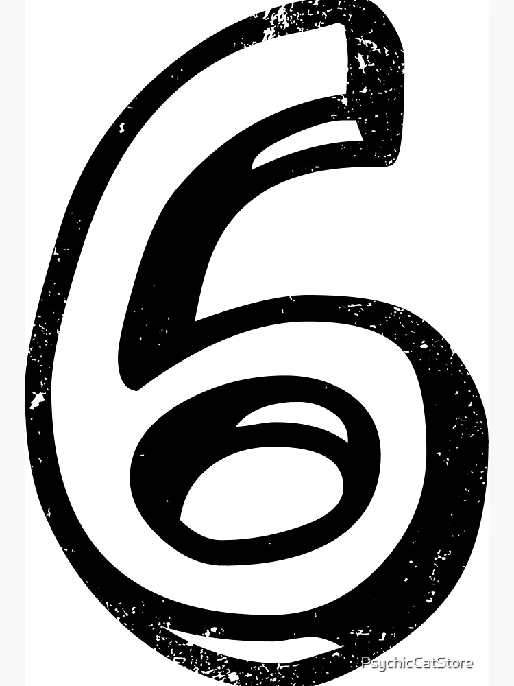 Six the number 6 in cute fun font distressed for people who like 6