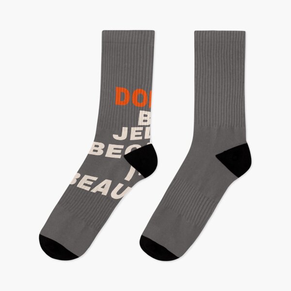 Item preview, Humourous "Don't be Jelly Because I'm Beautiful" apparel  designed and sold by AyeAyeBeans.