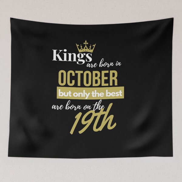 Item preview, Kings are born in October but only the best are born on October 19th designed and sold by S4PPHIRE-DES1GN.
