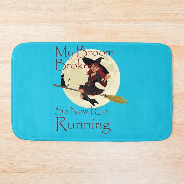 Item preview, My Broom Broke so now i go running designed and sold by amrmab.