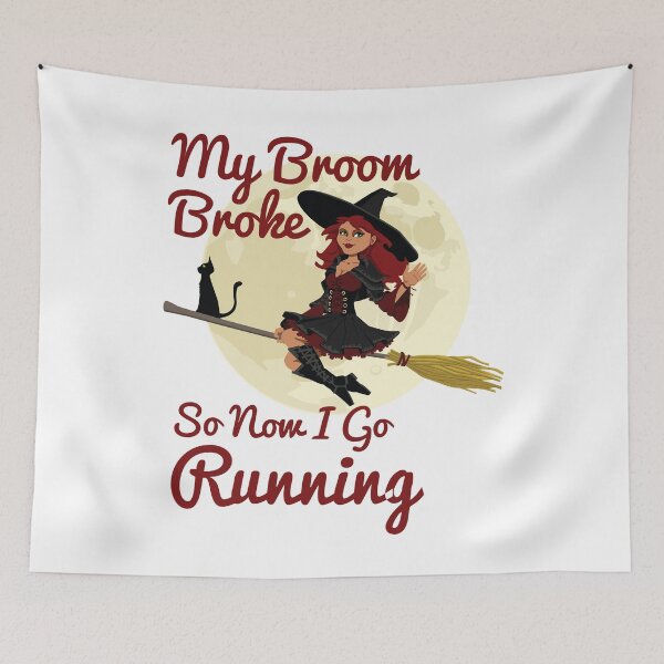 Item preview, My Broom Broke so now i go running designed and sold by amrmab.
