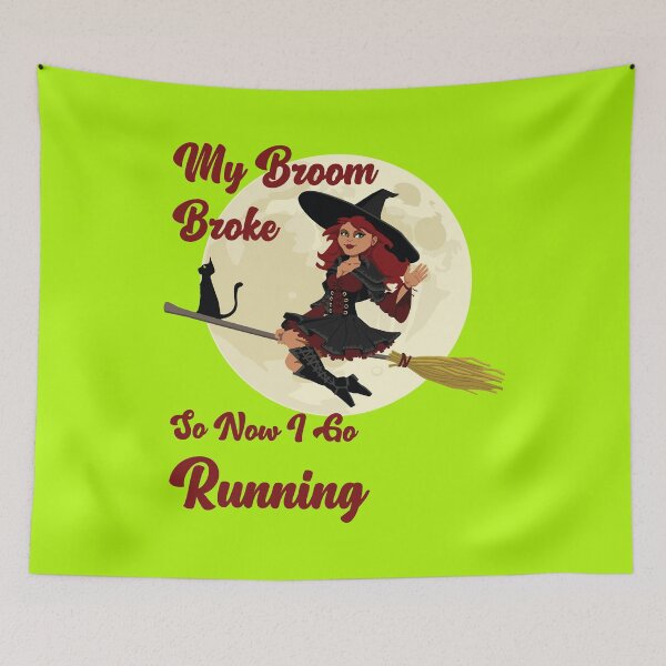 Item preview, My Broom Broke so now i go running designed and sold by amrmab.