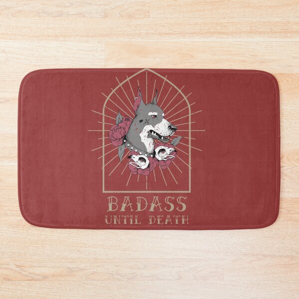 Item preview, Doberman, Badass Until Death designed and sold by Mocean-Art.