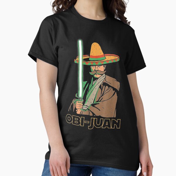 Item preview, Obi Juan Funny Cinco De Mayo Mexican Movie Nerd Lover  designed and sold by PanXuegang.