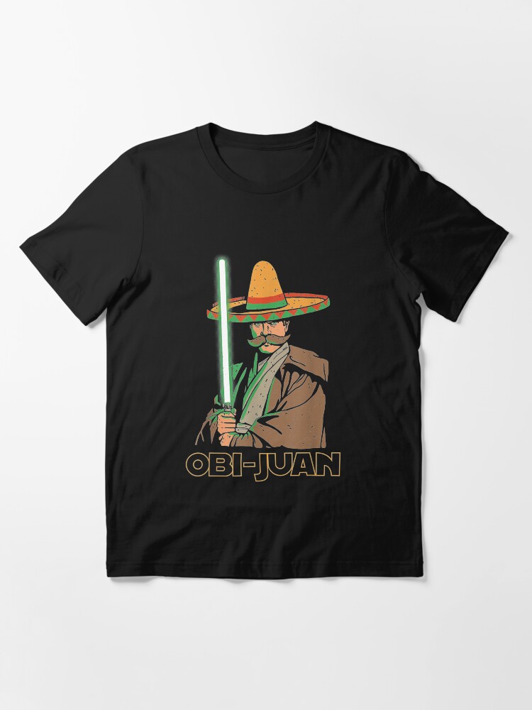 Obi Juan Funny Cinco De Mayo Mexican Movie Nerd Lover Funny Premium T-Shirt Obi Juan Funny Cinco De Mayo Mexican Movie Nerd Lover Funny Premium T-Shirt