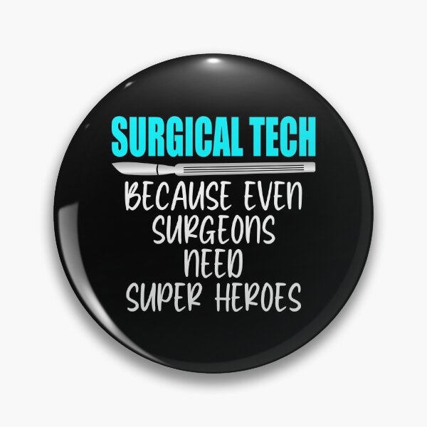 Item preview, Surgical Tech Funny Even Surgeons Need Heroes Scalpel designed and sold by SawDawDesigns.