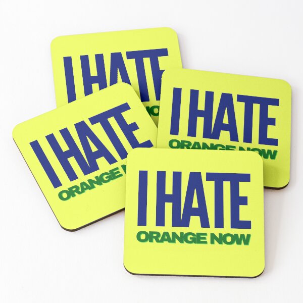 Item preview, I hate orange now designed and sold by Tecnofa.