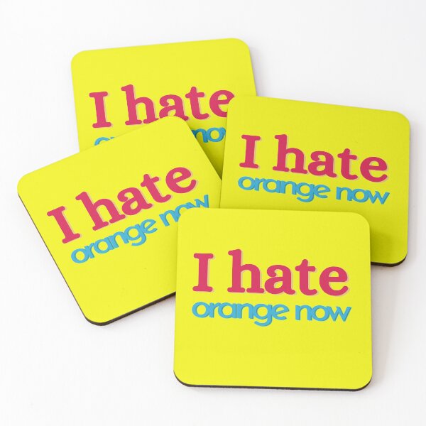 Item preview, I hate orange now designed and sold by Tecnofa.
