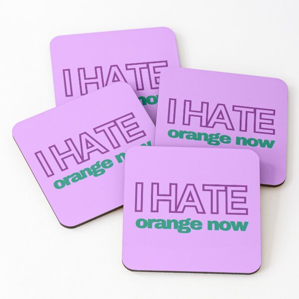 Item preview, I hate orange now designed and sold by Tecnofa.