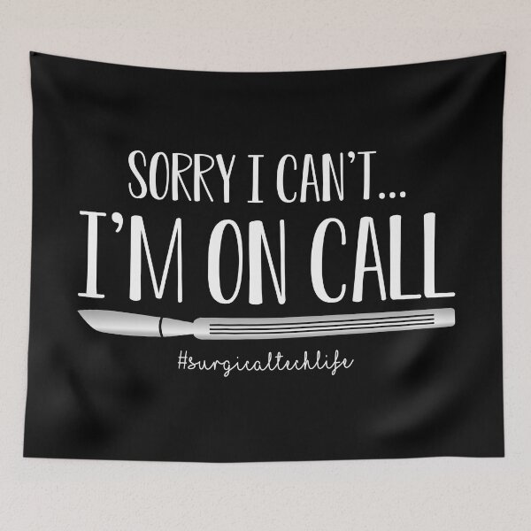 Item preview, Surgical Tech Funny I'm On Call Scalpel designed and sold by SawDawDesigns.