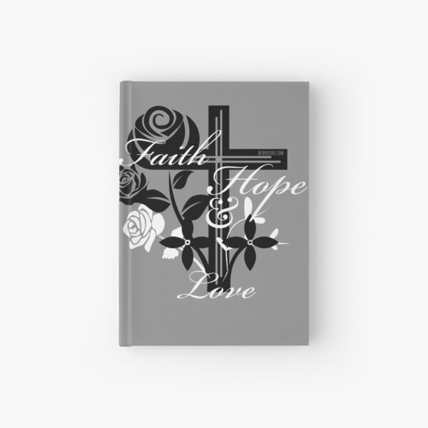 Faith hope and love Hardcover Journal
