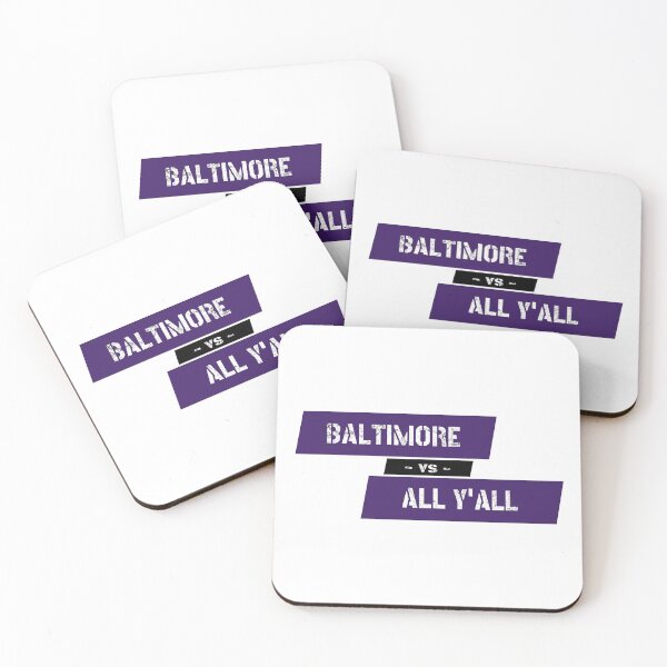Item preview, Baltimore vs All Y'all designed and sold by bwilliamp.